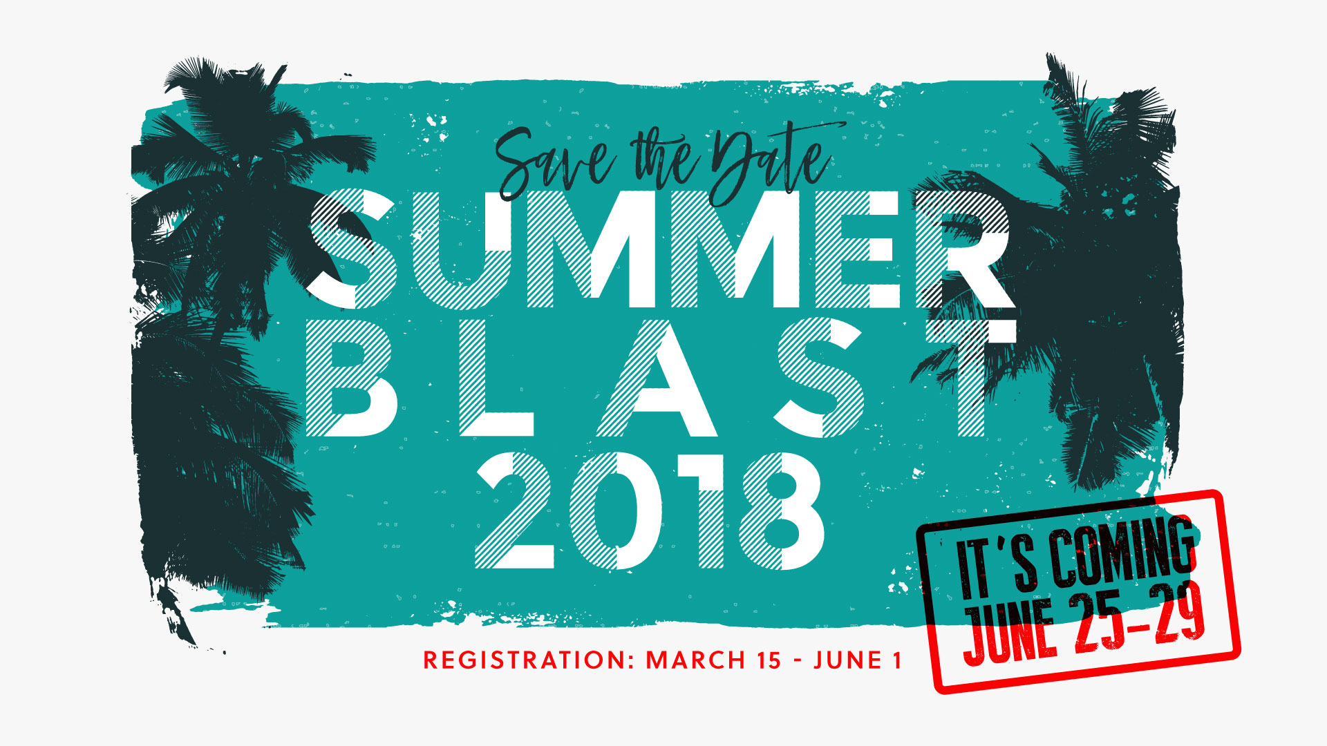 Summer Blast – Save the Date